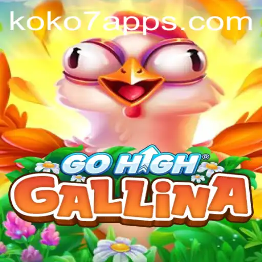Exploring the Enchanting World of GoHighGallina and the Mysterious KOKO7